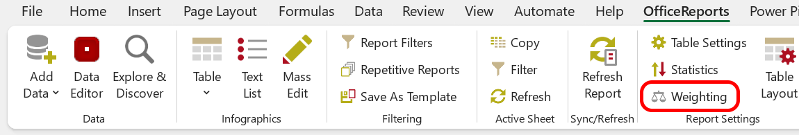 Weighting in the OfficeReports Ribbon Tab
